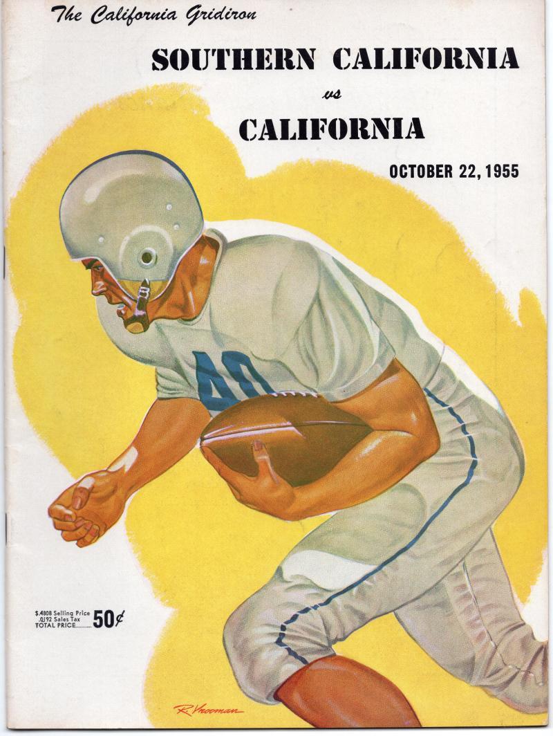 THE CALIFORNIA GRIDIRON SOUTHERN CAL VS SOUTHERN CAL VINTAGE PROGRAM 10/22/55 MI