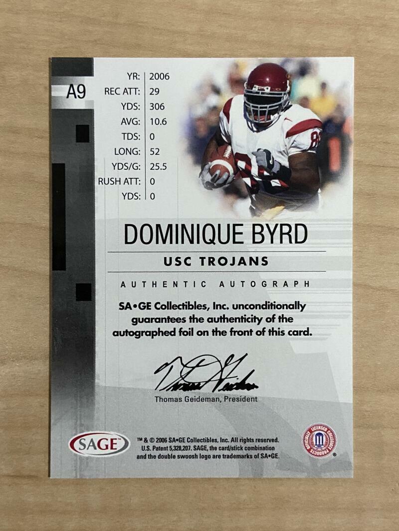DOMINIQUE BYRD USC TROJANS SIGNED AUTOGRAPHED 2006 SAGE 462/650 CARD #A9 W/COA