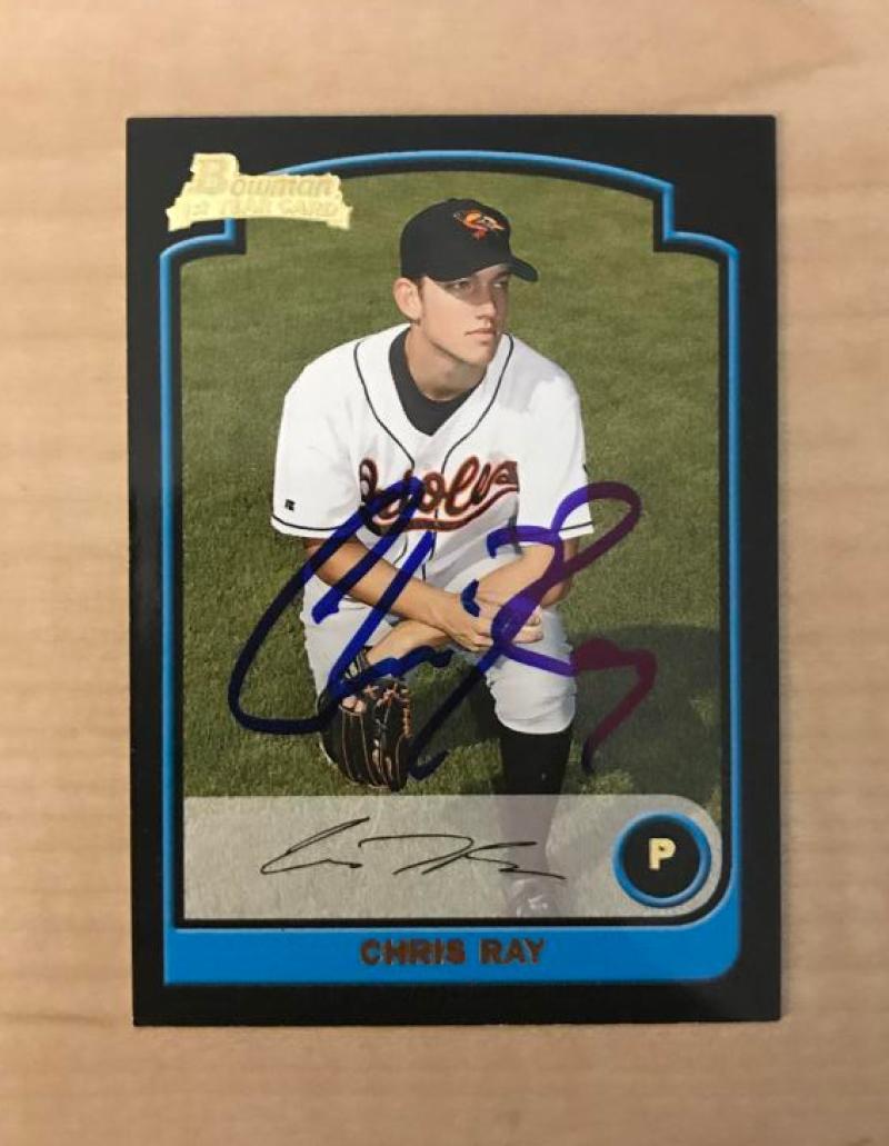 CHRIS RAY BALTIMORE ORIOLES SIGNED AUTOGRAPHED 2004 BOWMAN CARD #BDP35 W/COA 