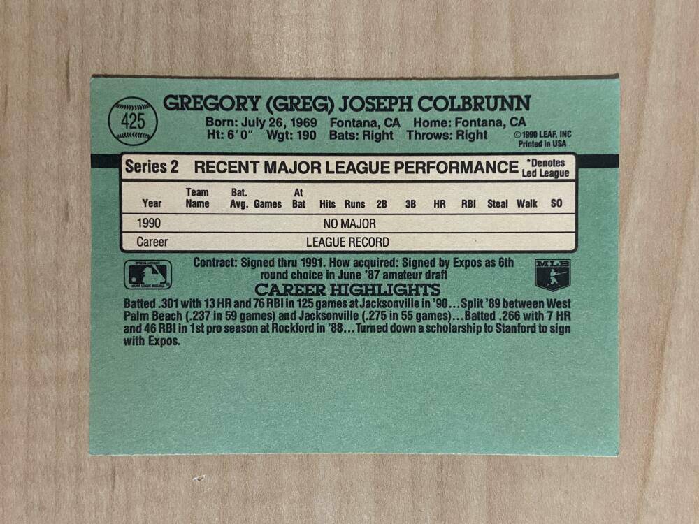 GREG COLBRUNN MONTREAL EXPOS SIGNED AUTOGRAPHED 1991 DONRUSS CARD #425 W/COA