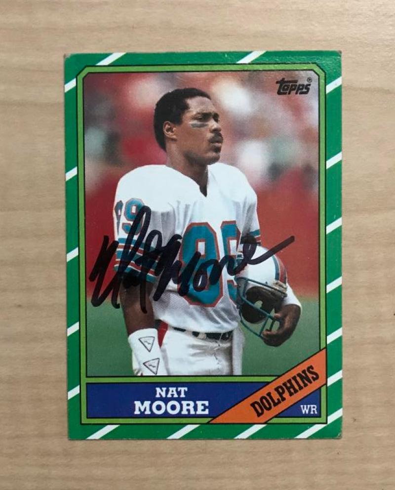 NAT MOORE MIAMI DOLPHINS SIGNED AUTOGRAPHED 1986 TOPPS CARD #50 W/COA