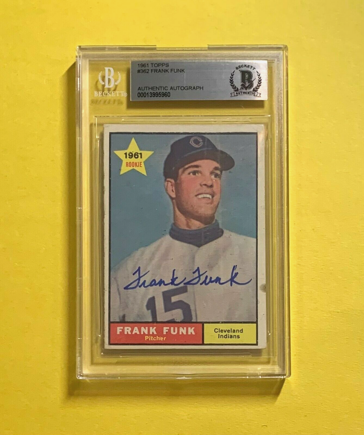 1961 TOPPS FRANK FUNK ROOKIE #362 AUTHENTIC AUTO BECKETT CERTIFIED CLEVELAND