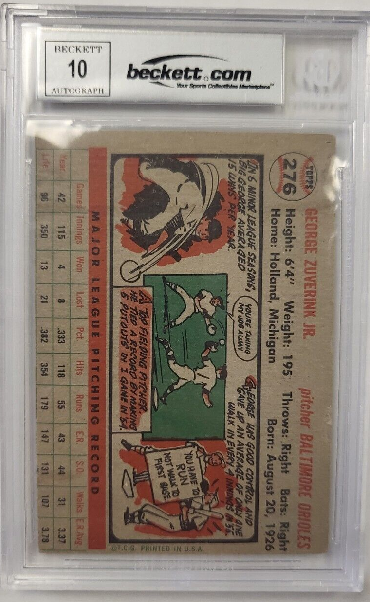 1956 TOPPS GEORGE ZUVERINK #276 ORIOLES AUTHENTIC AUTO CERTIFIED BECKETT CARD