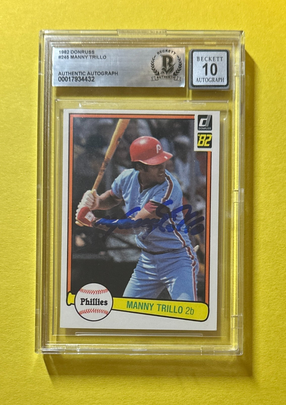 1982 DONRUSS MANNY TRILLO #245 SIGNED AUTO CARD BECKETT AUTHENTIC 10 PHILLIES