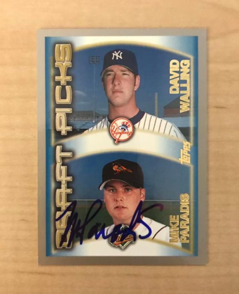 MIKE PARADIS BALTIMORE ORIOLES SIGNED AUTOGRAPHED 2000 TOPPS CARD #215 W/COA 