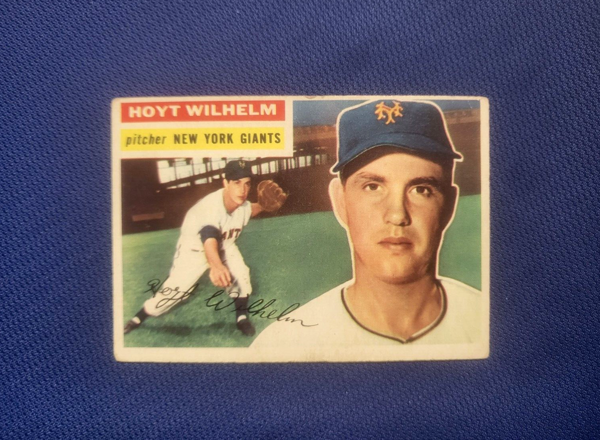 1956 TOPPS HOYT WILHELM NEW YORK GIANTS #307 CARD VINTAGE SET-BREAK