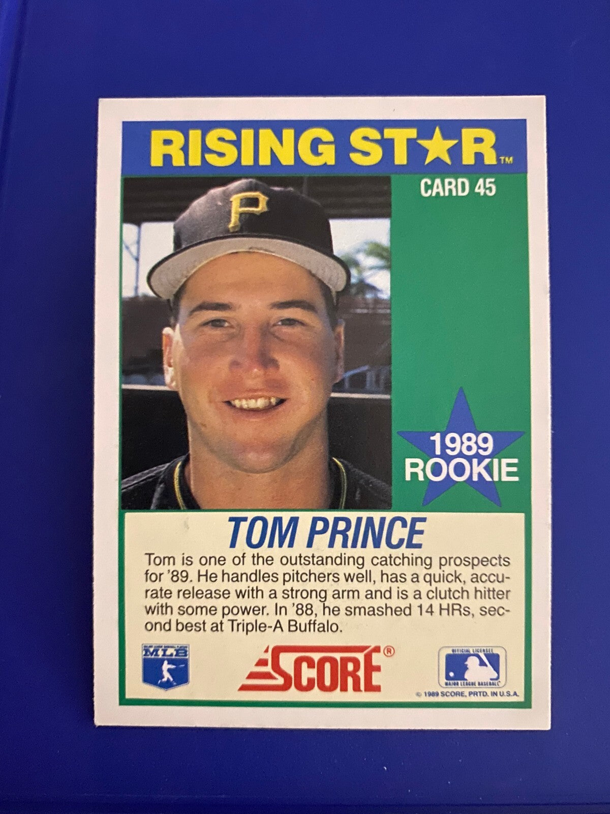 1989 SCORE TOM PRINCE PITTSBURGH PIRATES SIGNED AUTOGRAPHED CARD #45 COA