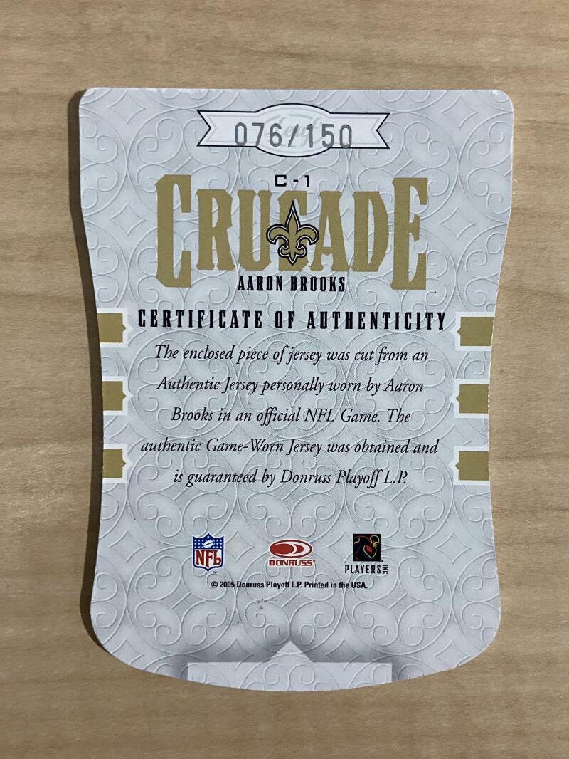 AARON BROOKS NEW ORLEANS SAINTS 2005 LEAF PATCH 76/150 CARD #C-1 