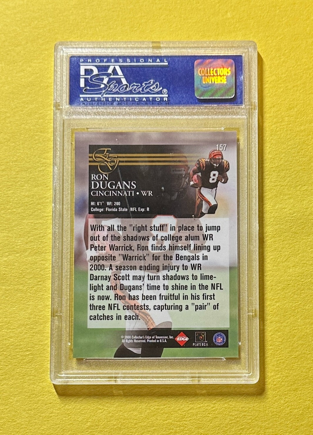2000 COLLECTOR'S EDGE GRADED RON DUGANS HIGH NUMBERS #157 PSA MINT 9 BENGALS