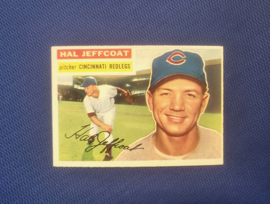 1956 TOPPS HAL JEFFCOAT CINCINNATI REDS #289 CARD VINTAGE SET-BREAK