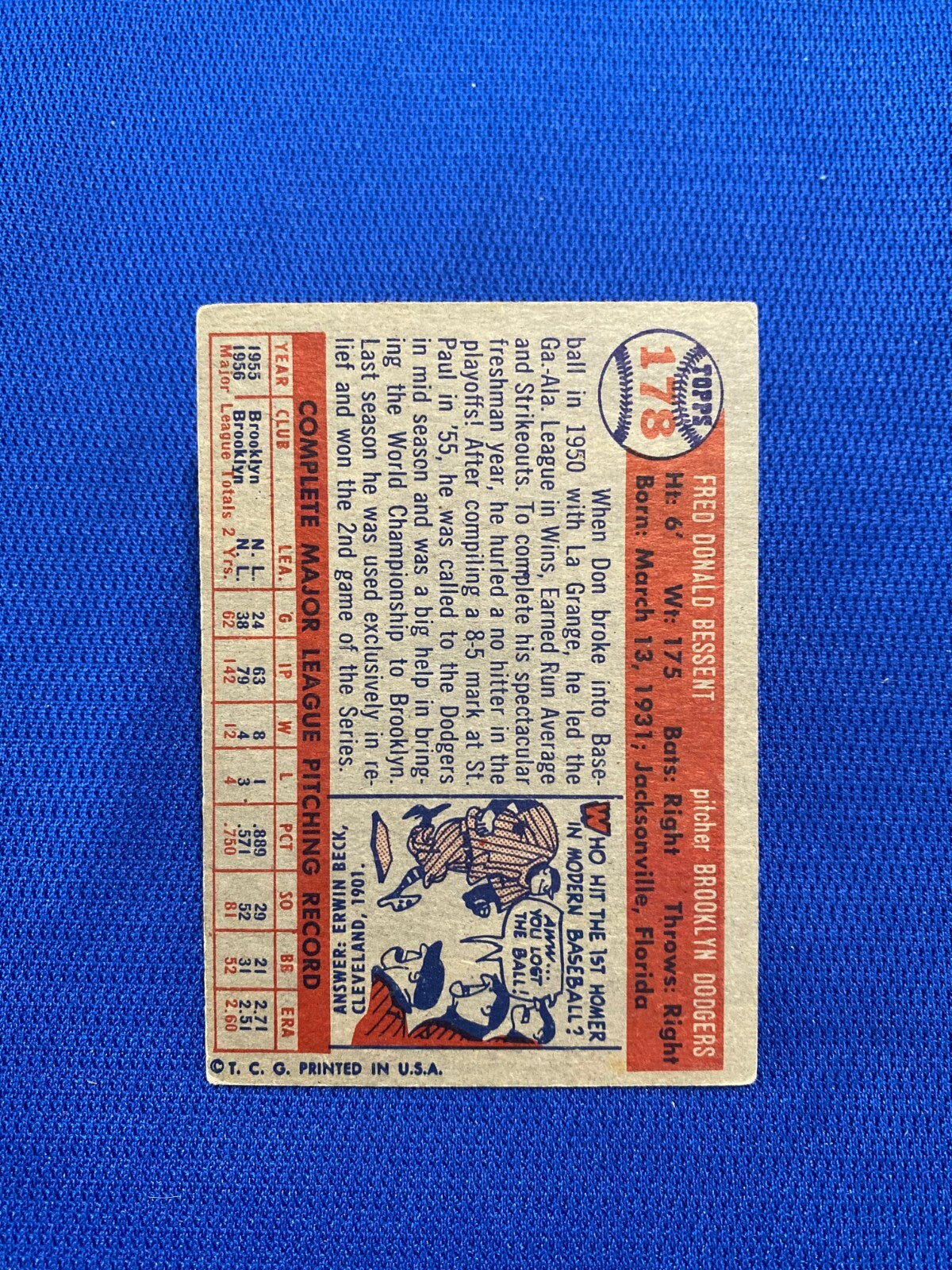 1957 TOPPS DON BESSENT BROOKLYN DODGERS #178 CARD VINTAGE SET-BREAK