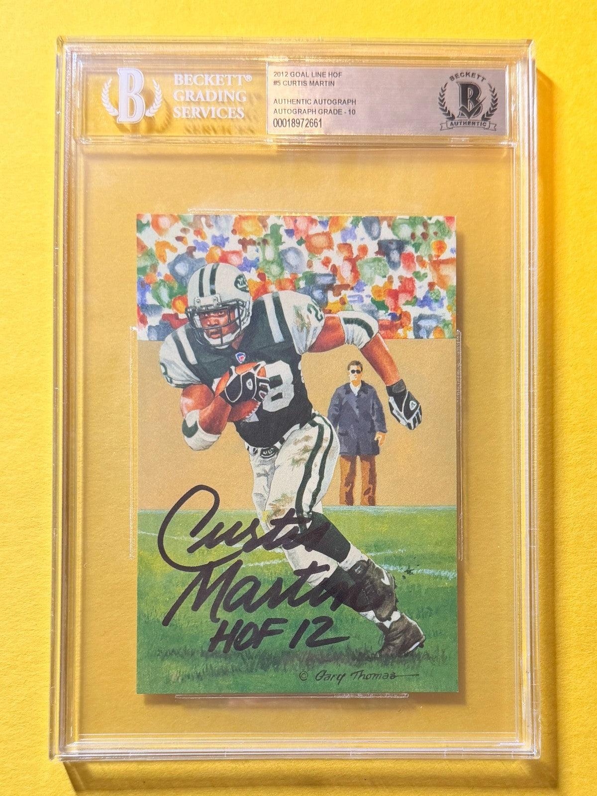 2012 GOAL LINE HOF CURTIS MARTIN #5 SIGNED ART BECKETT AUTHENTIC 10 "HOF 12"