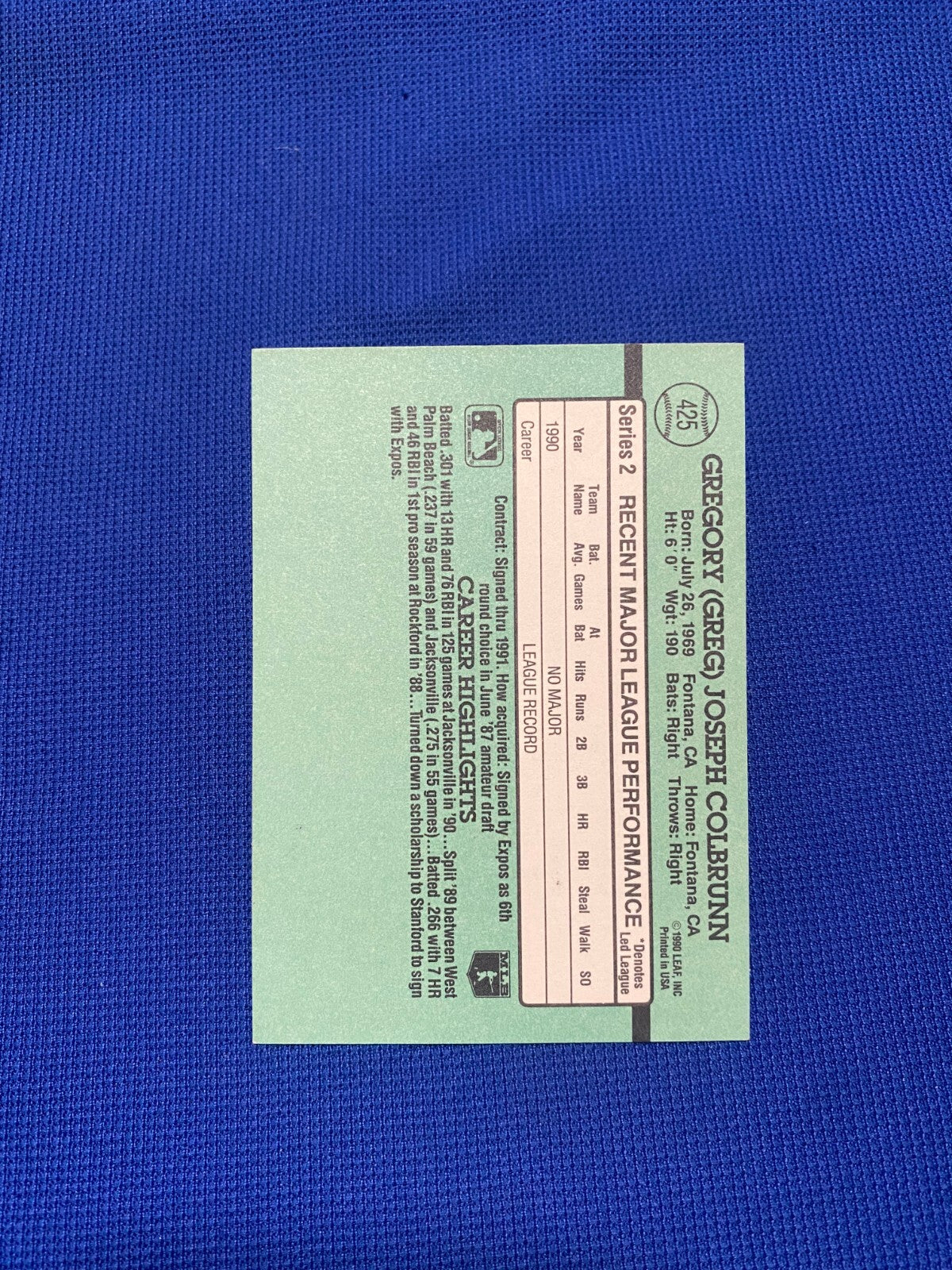 1991 DONRUSS GREG COLBRUNN MONTREAL EXPOS SIGNED AUTOGRAPHED CARD #425 COA
