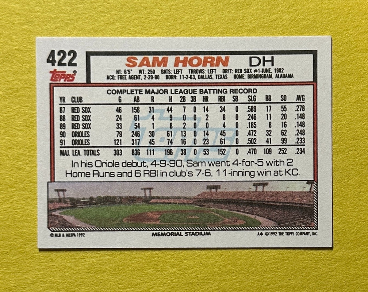 1992 TOPPS SAM HORN SIGNED AUTOGRAPH CARD W/ COA #422 ORIOLES