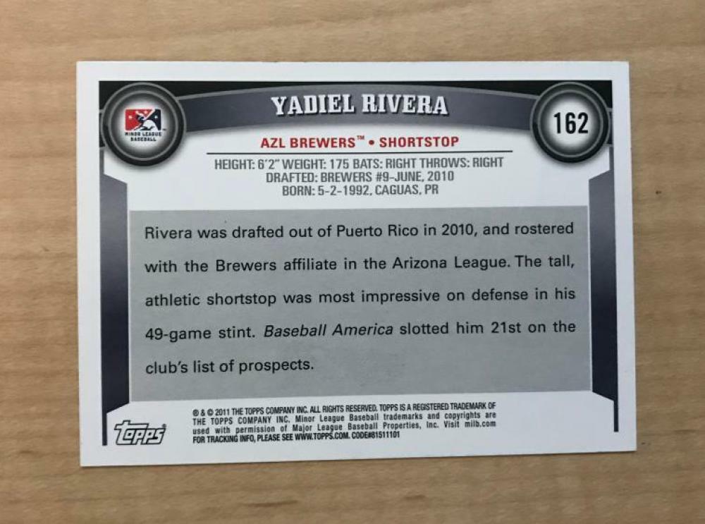 YADIEL RIVERA AZL BREWERS SIGNED AUTOGRAPHED 2011 TOPPS PRO DEBUT CARD#162 W/COA