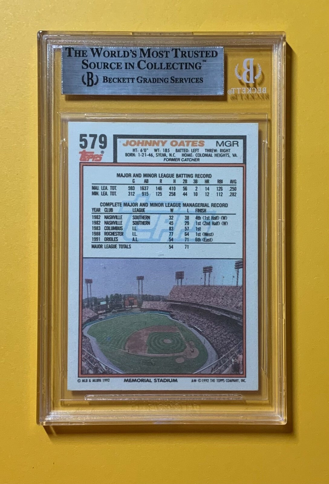 1992 TOPPS JOHNNY OATES #579 AUTHENTIC AUTOGRAPH BECKETT CERTIFIED ORIOLES