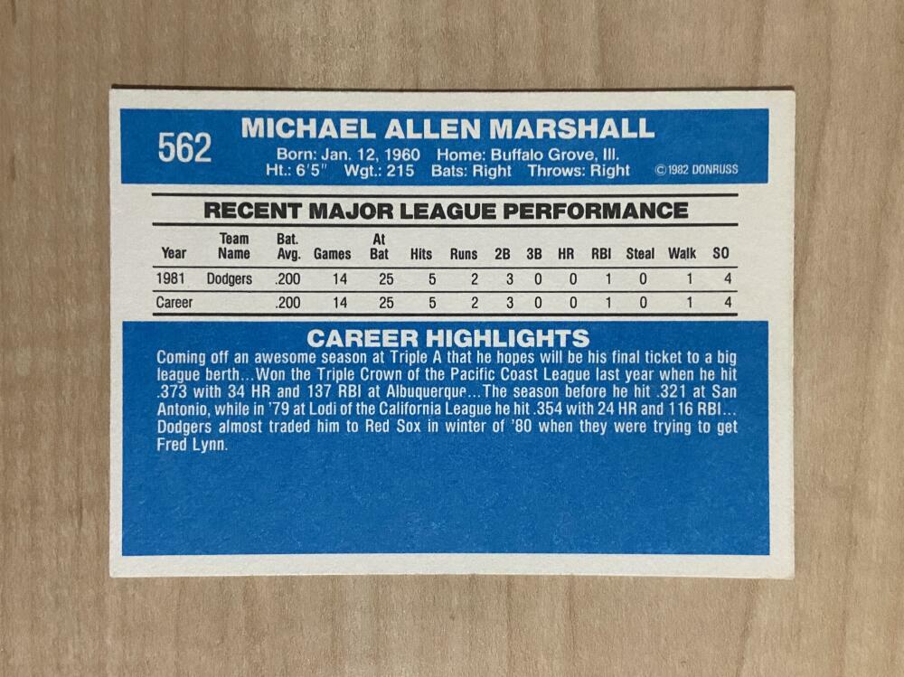 MIKE MARSHALL LOS ANGELES DODGERS SIGNED AUTOGRAPHED 1982 DONRUSS CARD#562 W/COA