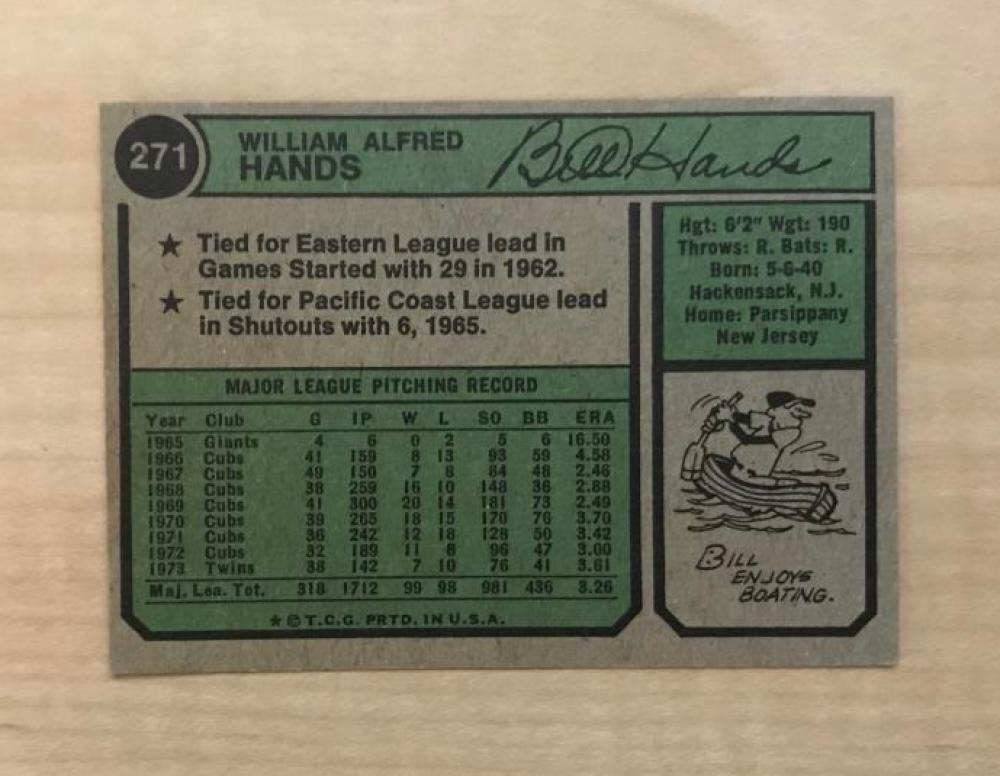 BILL HANDS MINNESOTA TWINS SIGNED VINTAGE DECEASED 1974 TOPPS CARD #271 W/COA 