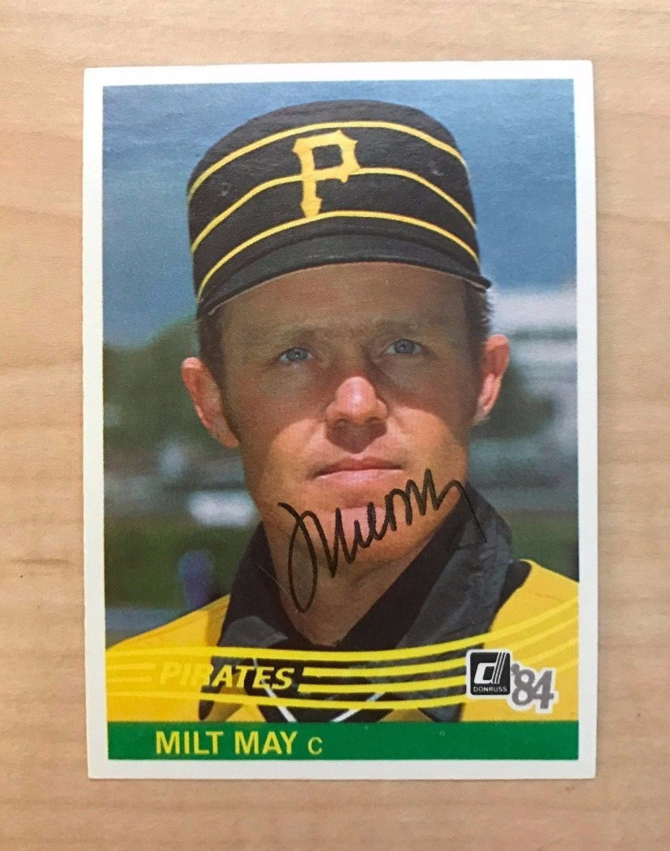 MILT MAY PITTSBURGH PIRATES SIGNED AUTOGRAPHED 1984 DONRUSS CARD #386 W/COA