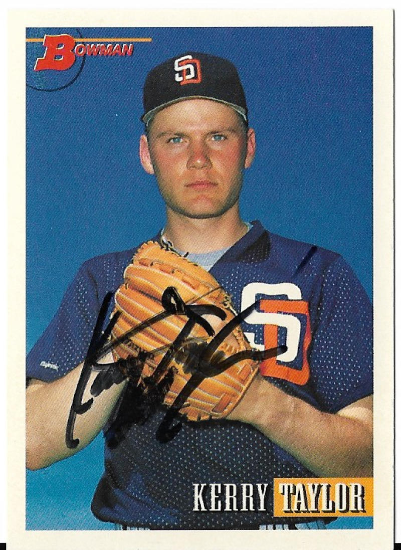 KERRY TAYLOR SD PADRES SIGNED AUTOGRAPH 1993 BOWMAN #63 CARD COA
