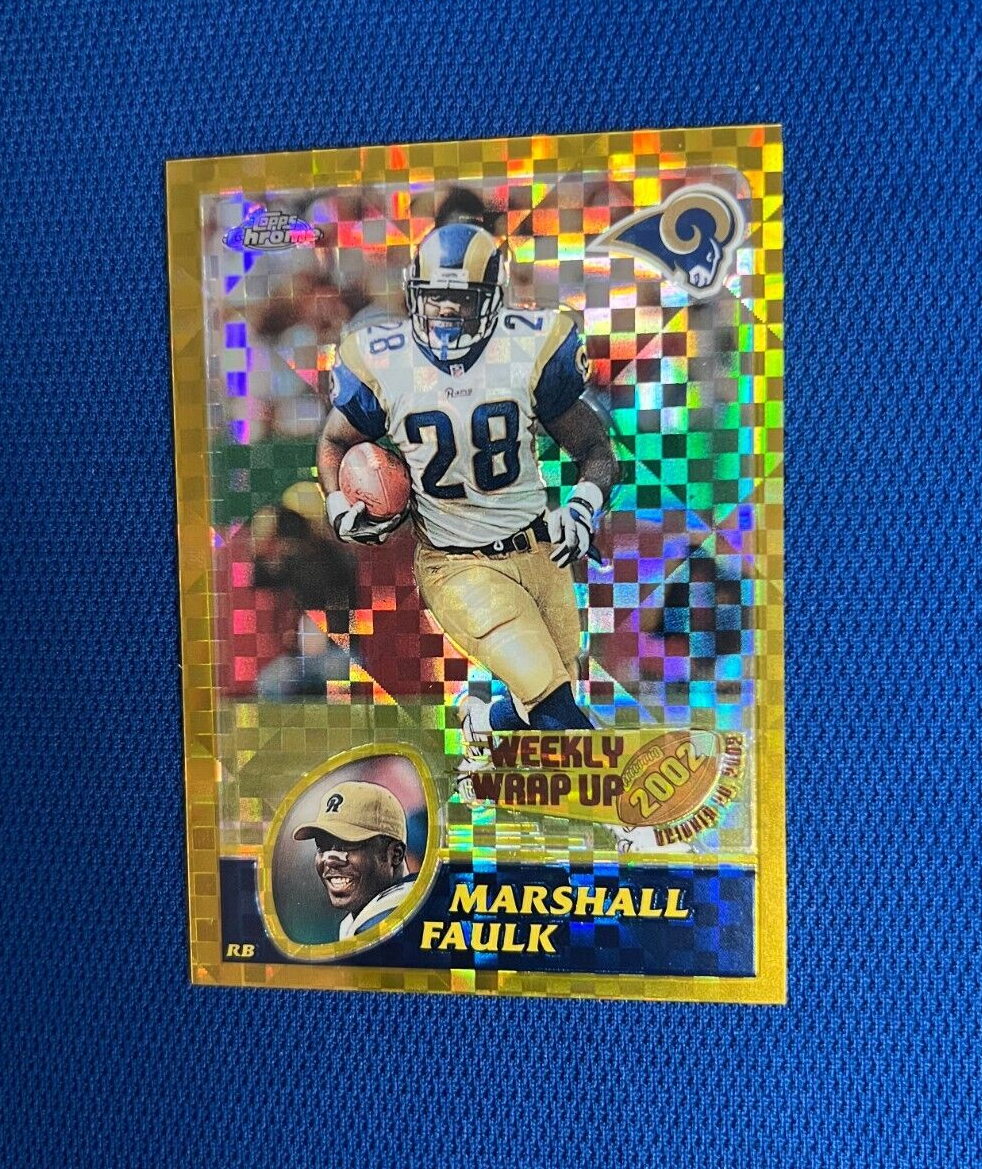 2003 TOPPS CHROME MARSHALL FAULK RAMS WEEKLY WRAP UP GOLD XFRACTOR #152 /101