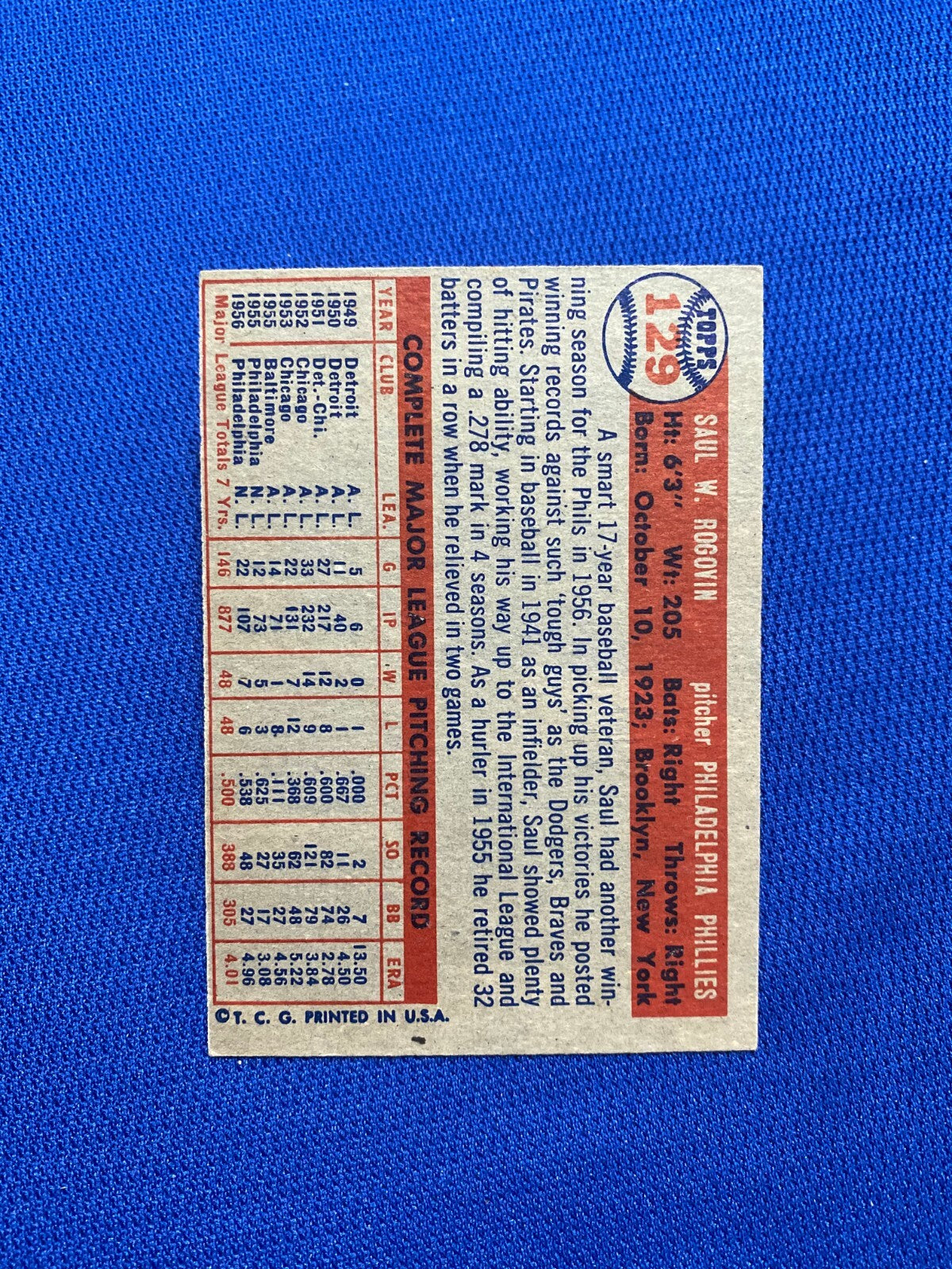 1957 TOPPS SAUL ROGOVIN PHILADELPHIA PHILLIES #129 CARD VINTAGE SET-BREAK
