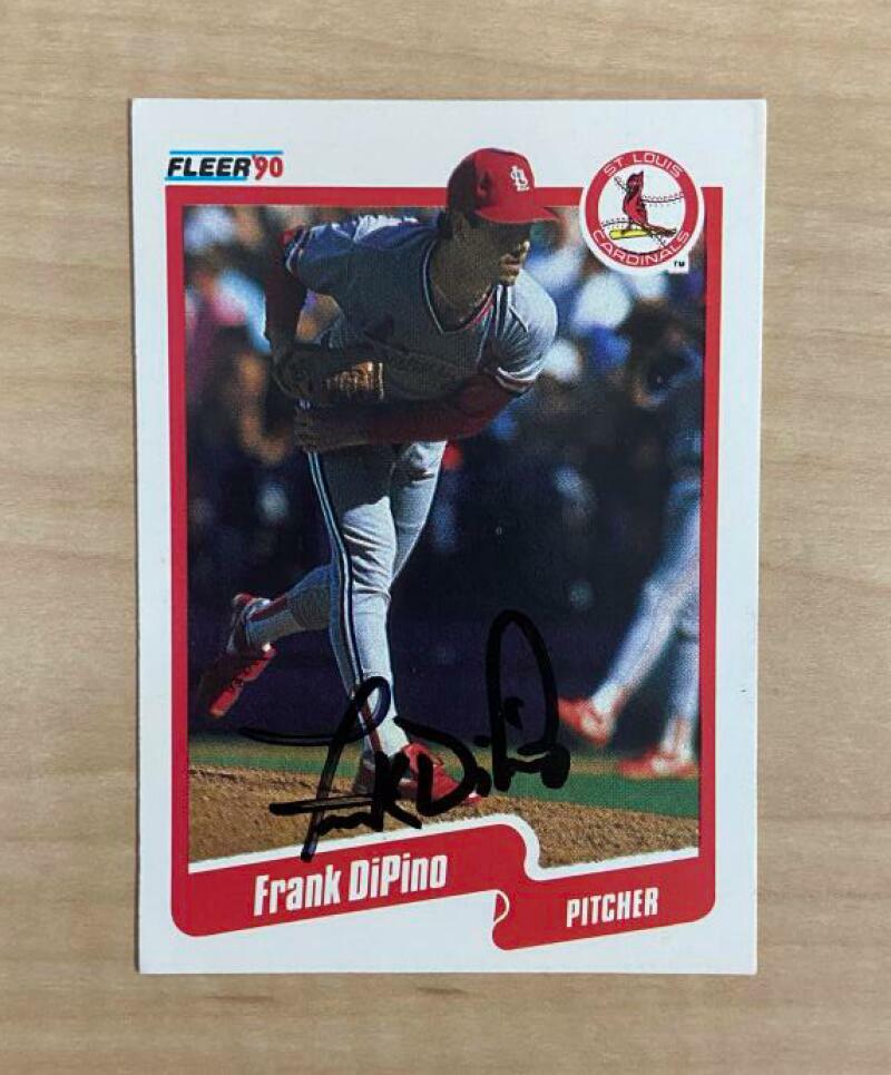 FRANK DIPINO ST LOUIS CARDINALS SIGNED AUTOGRAPHED 1990 FLEER CARD #249 W/COA
