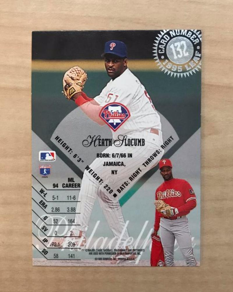 HEATHCLIFF SLOCUMB PHILADELPHIA PHILLIES SIGNED 1995 LEAF CARD #132 W/COA