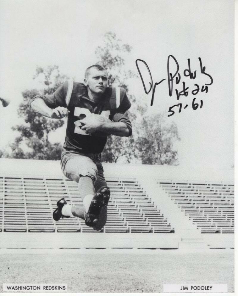 JIM PODOLEY WASHINGTON REDSKINS RARE SIGNED AUTOGRAPHED 8X10 PHOTO W/ COA