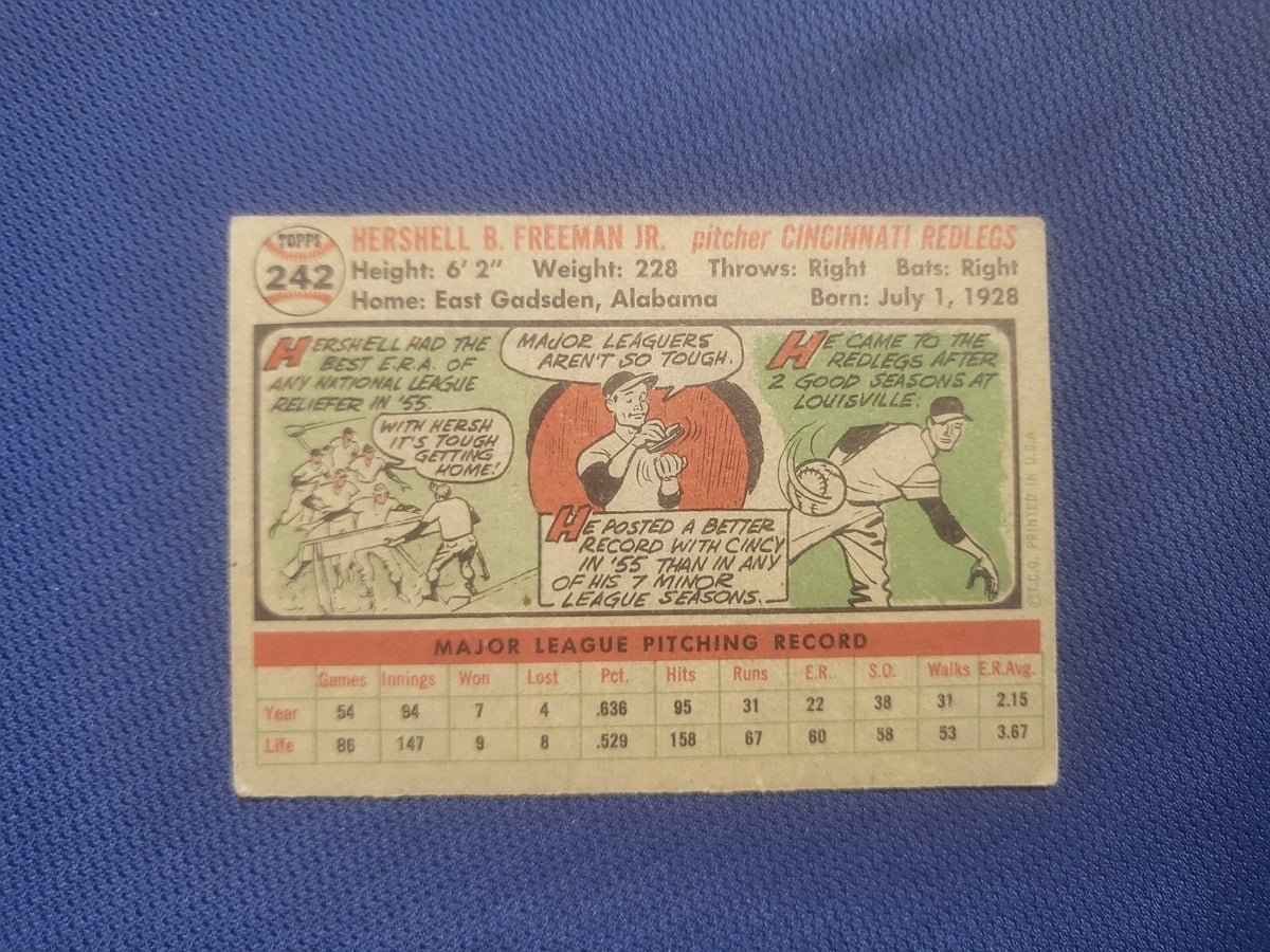 1956 TOPPS HERSHELL FREEMAN CINCINNATI REDS #242 CARD VINTAGE SET-BREAK
