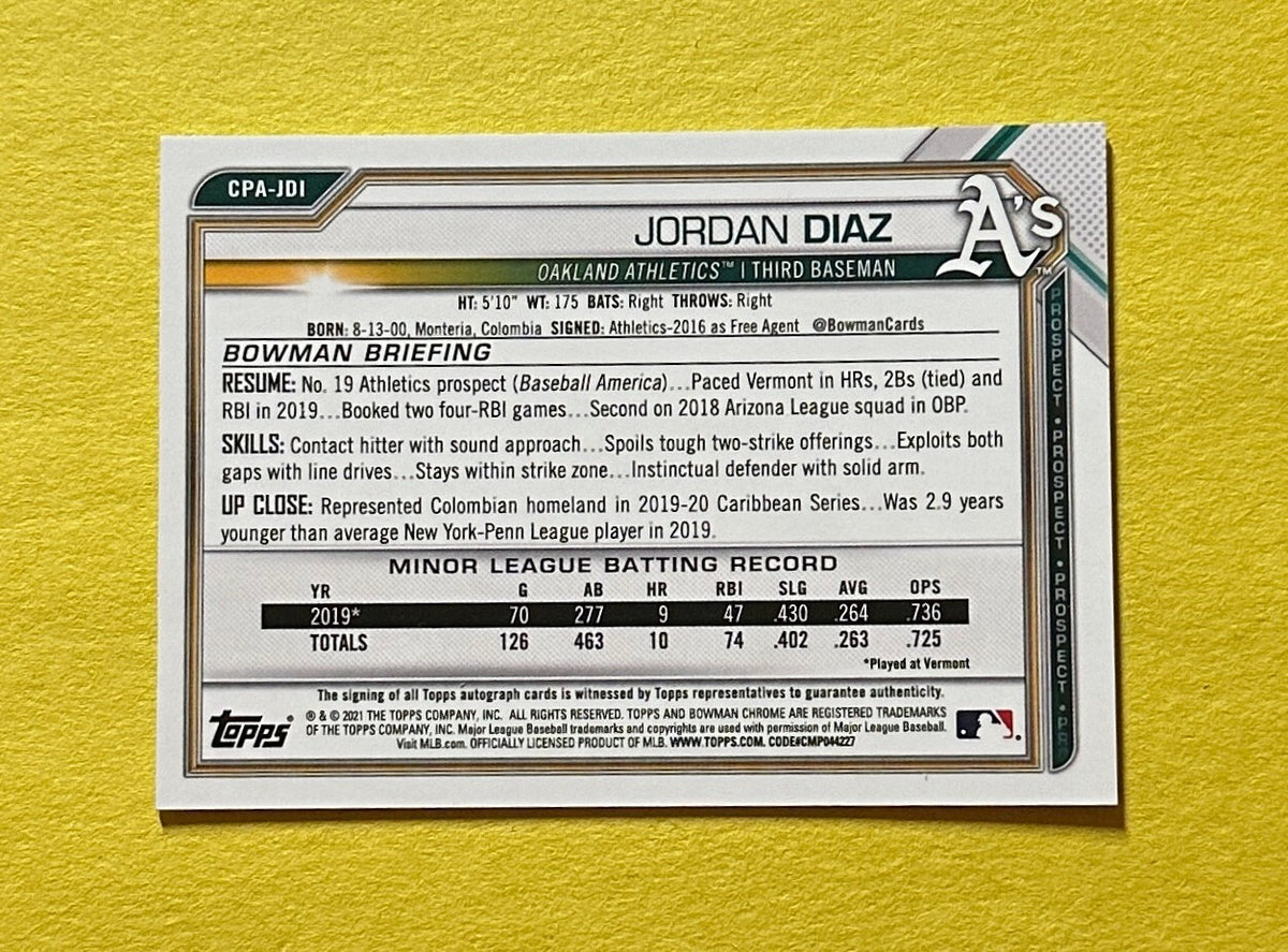 2021 BOWMAN CHROME JORDAN DIAZ BASE AUTO #CPA-JD1 ATHLETICS 1ST BOWMAN