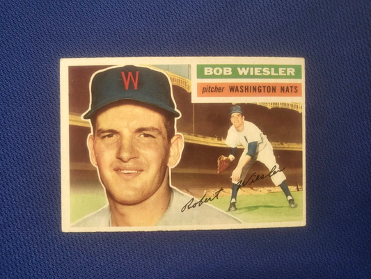 1956 TOPPS BOB WIESLER WASHINGTON NATIONALS #327 CARD VINTAGE SET-BREAK