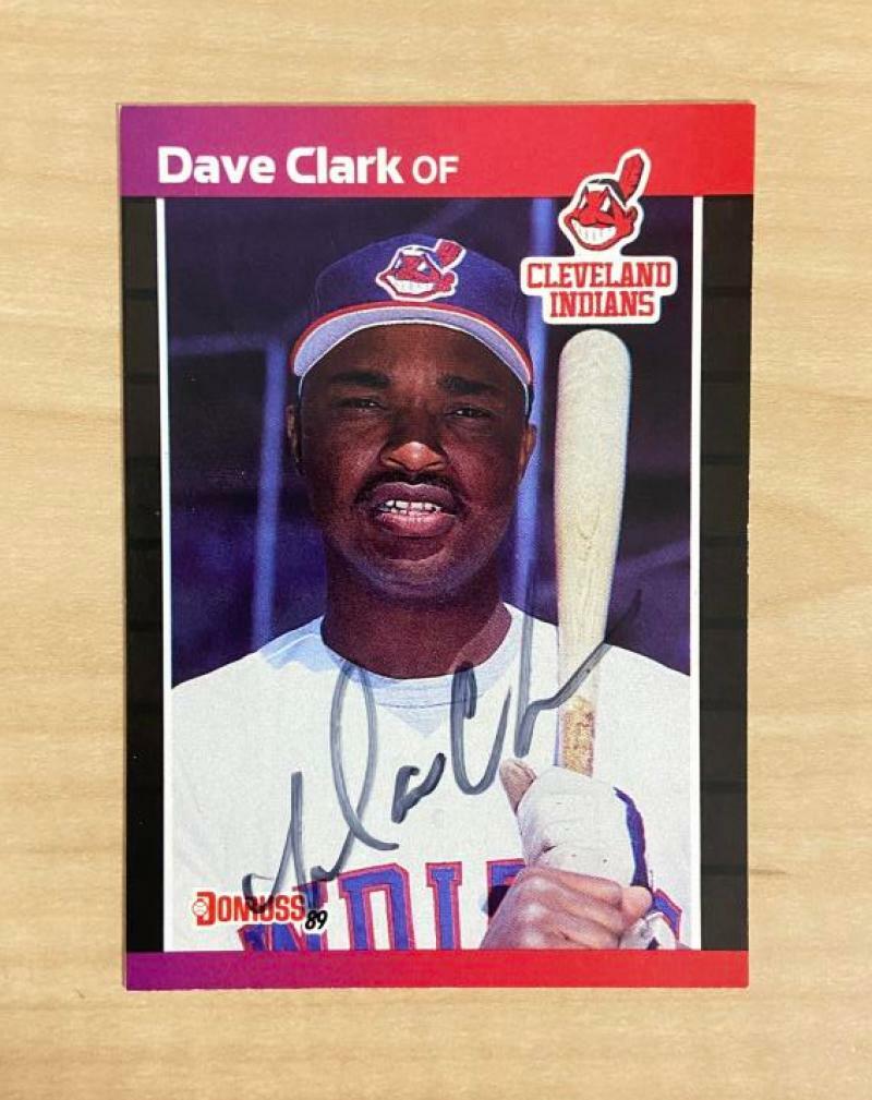 DAVE CLARK CLEVELAND INDIANS SIGNED AUTOGRAPHED 1989 DONRUSS CARD #585 W/COA 