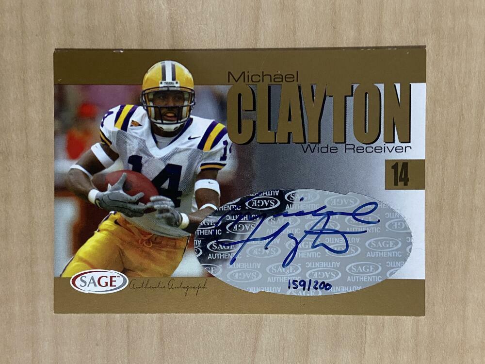 MICHAEL CLAYTON LSU SIGNED AUTOGRAPHED 2004 SAGE 159/200 CARD #A7 