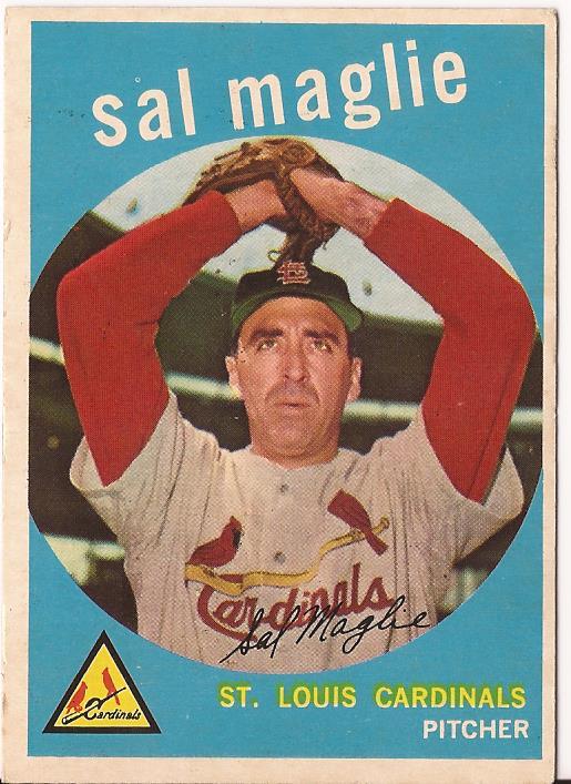 SAL MAGLIE ST.LOUIS CARDINALS 1959 TOPPS CARD #309