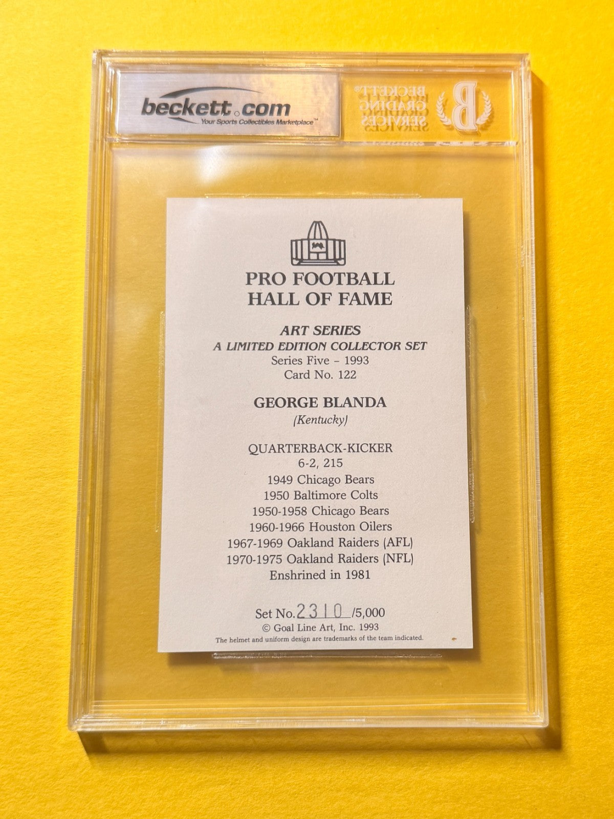 1989 GOAL LINE HOF GEORGE BLANDA #122 SIGNED ART BECKETT AUTHENTIC 10 "HOF 81"