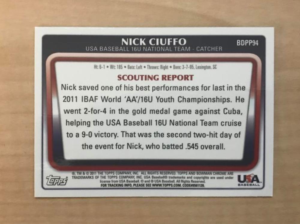 NICK CIUFFO USA BASEBALL SIGNED 2011 BOWMAN CHROME CARD #BDPP94 W/COA 