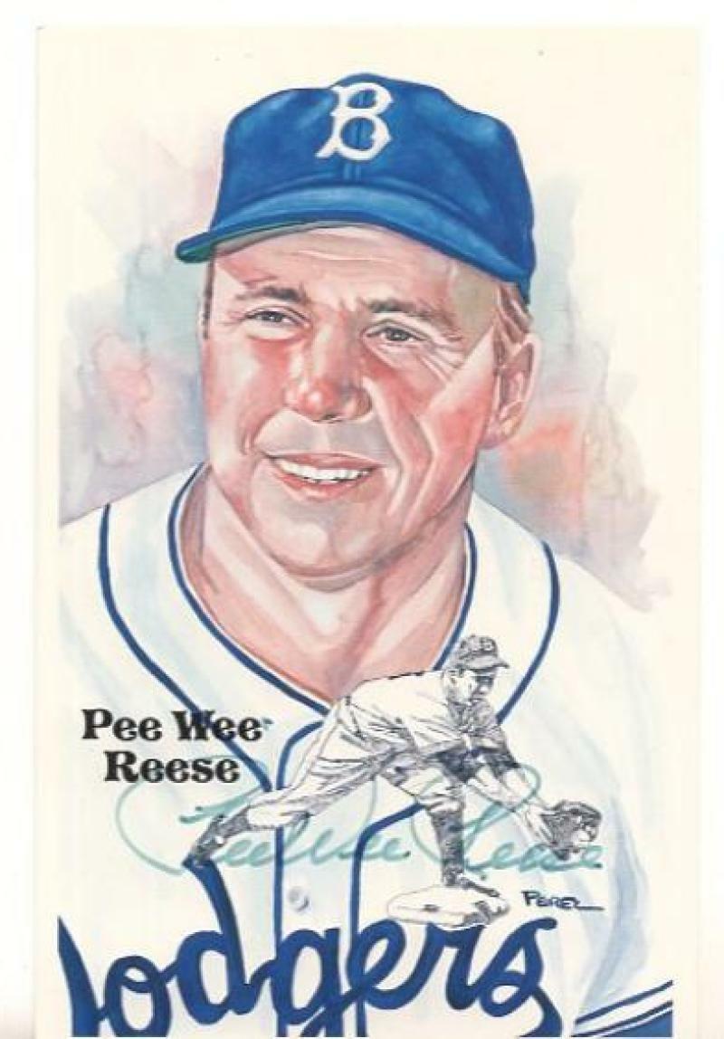 1985 PEREZ-STEELE SIGNED PEE WEE REESE /10,000 LIGHT SIGNATURE