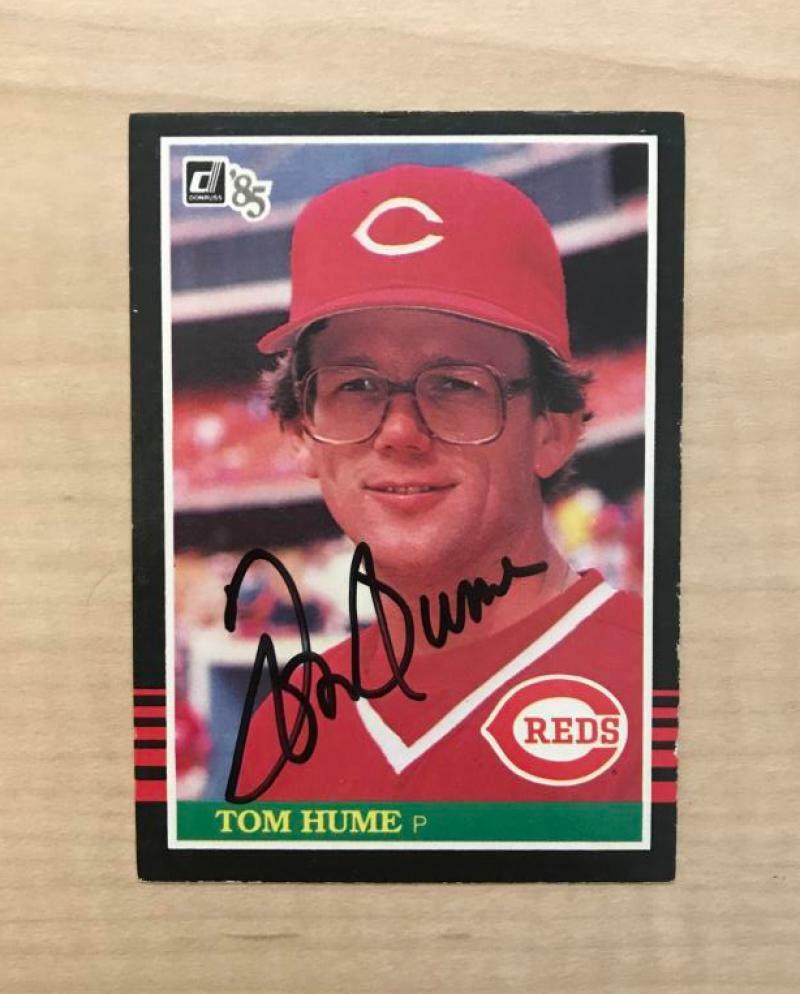 TOM HUME CINCINNATI REDS SIGNED AUTOGRAPHED 1985 DONRUSS CARD #408 W/COA