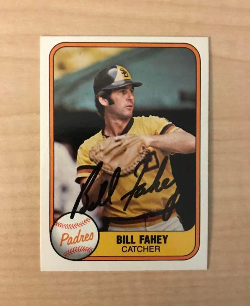 BILL FAHEY SAN DIEGO PADRES SIGNED AUTOGRAPHED 1981 FLEER CARD #490 W/COA