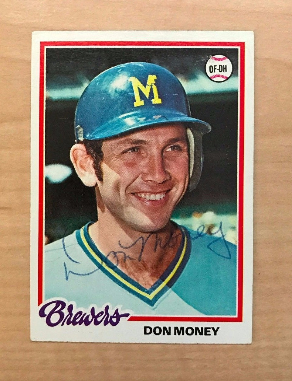 DON MONEY MILWAUKEE BREWERS SIGNED AUTOGRAPHED 1978 TOPPS CARD #24 W/COA