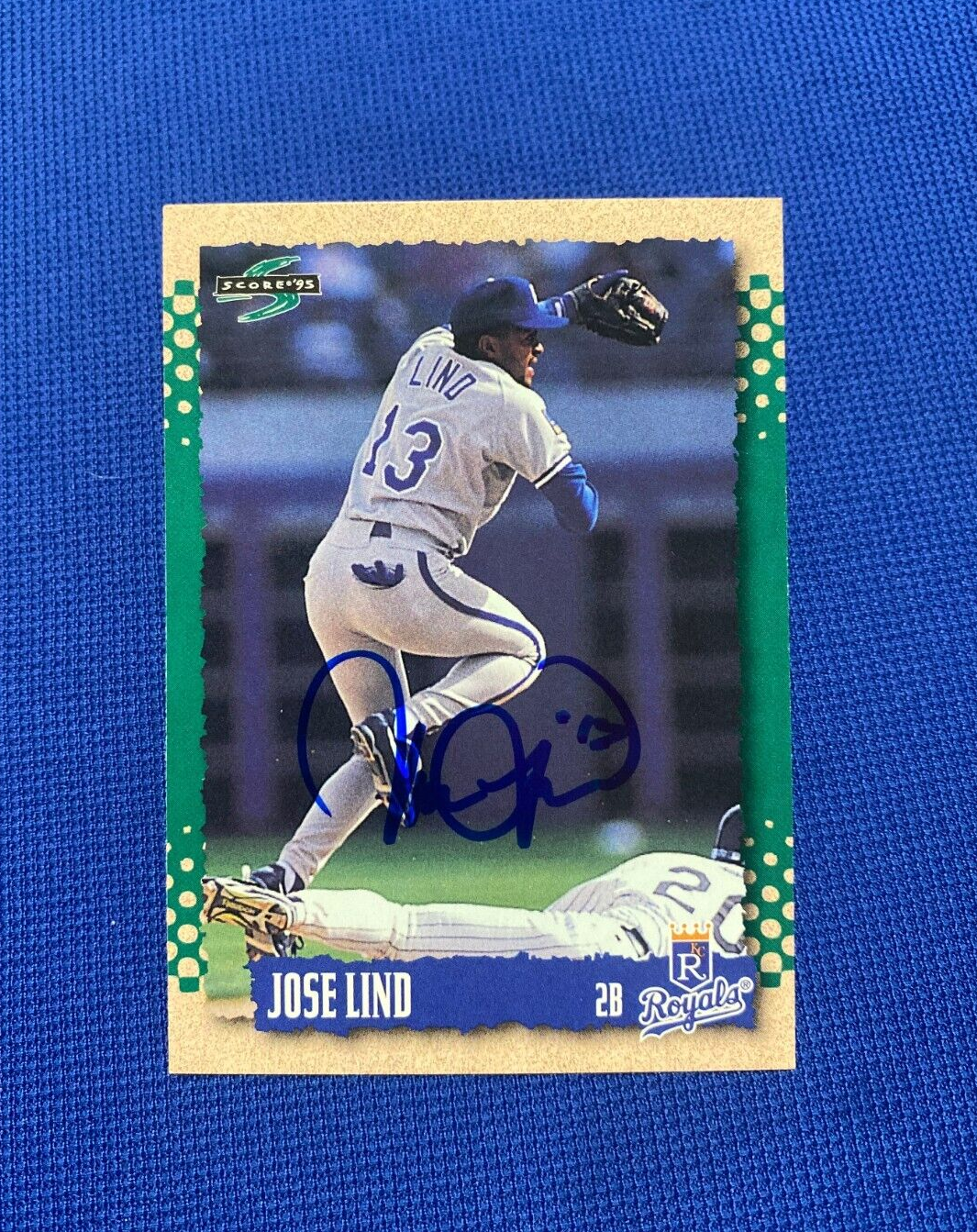 1995 SCORE JOSE LIND KC KANSAS CITY ROYALS  SIGNED AUTOGRAPH CARD #172 COA
