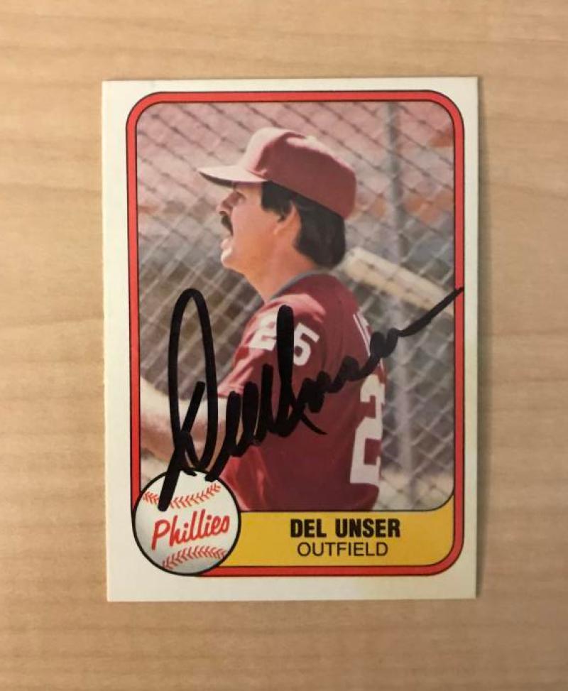 DEL UNSER PHILADELPHIA PHILLIES SIGNED AUTOGRAPHED 1981 FLEER CARD #26 W/COA