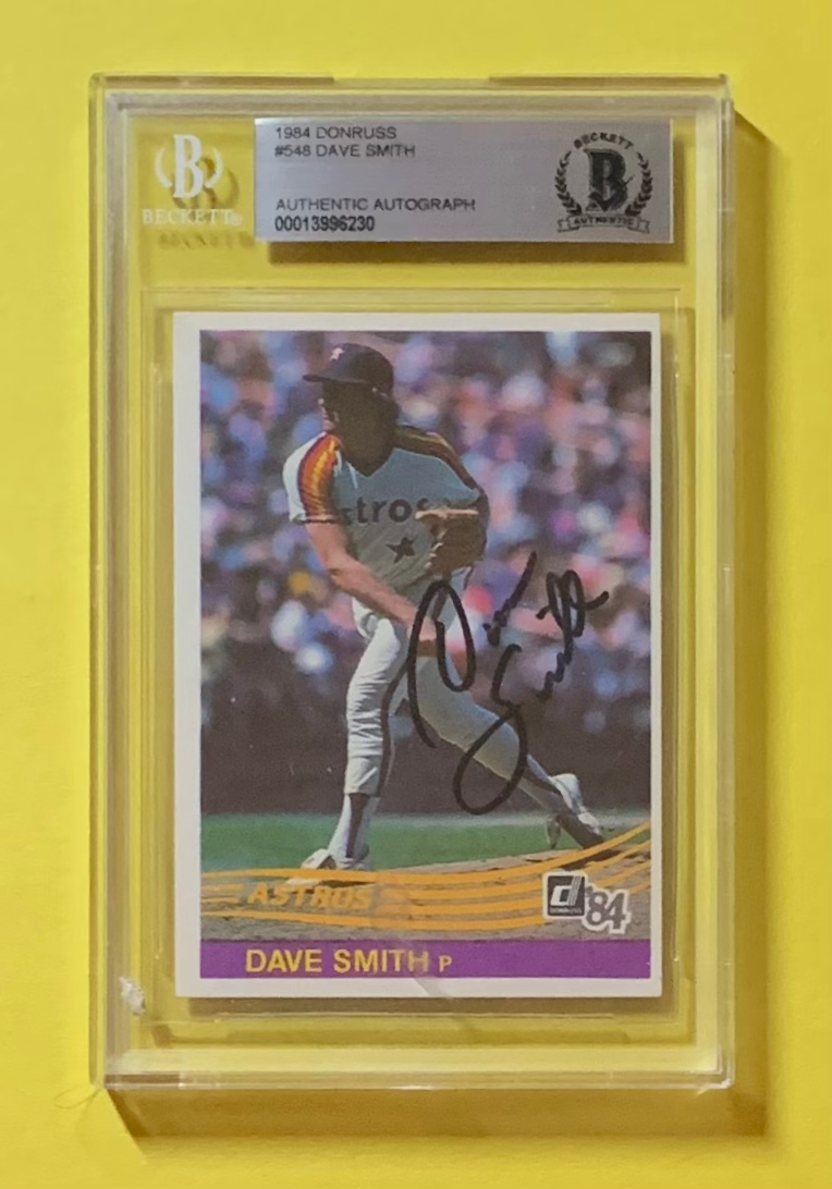 1984 DONRUSS DAVE SMITH #548 AUTHENTIC AUTO BECKETT CERTIFIED ASTROS