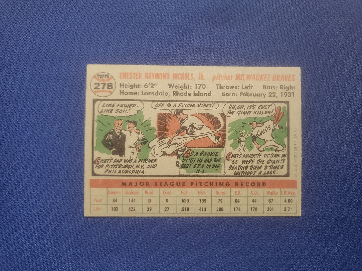 1956 TOPPS CHET NICHOLS MILWAUKEE BRAVES #278 CARD VINTAGE SET-BREAK