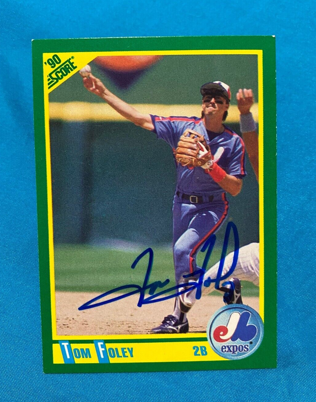 1990 SCORE TOM FOLEY MONTREAL EXPOS AUTOGRAPHED AUTO SIGNED CARD #32 W/COA