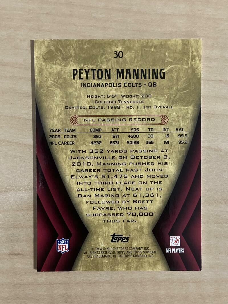 PEYTON MANNING INDIANAPOLIS COLTS 2010 SUPREME 162/209 CARD #30 