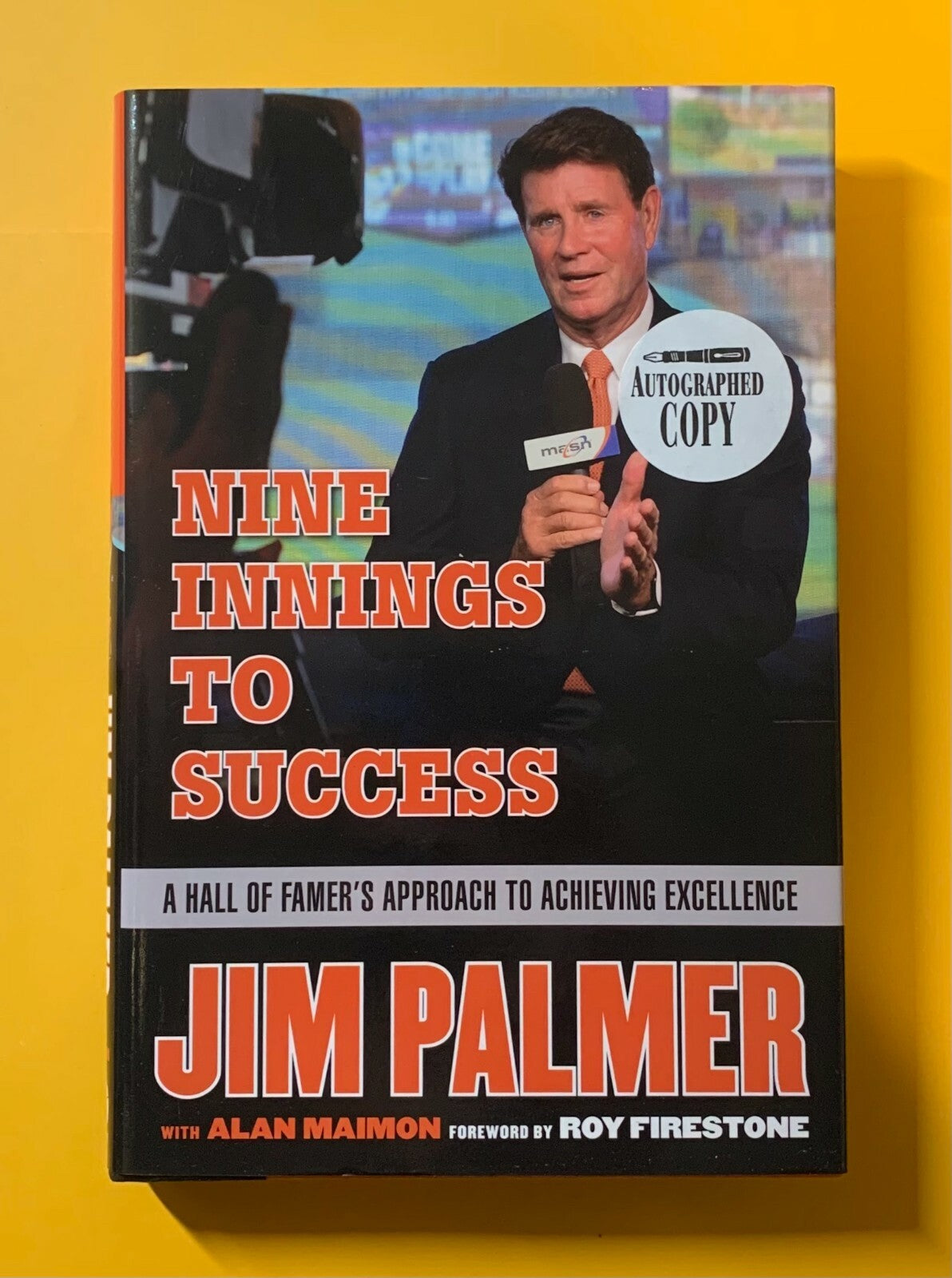 JIM PALMER SIGNED BOOK NINE INNINGS TO SUCCESS W/ COA ORIOLES HOF