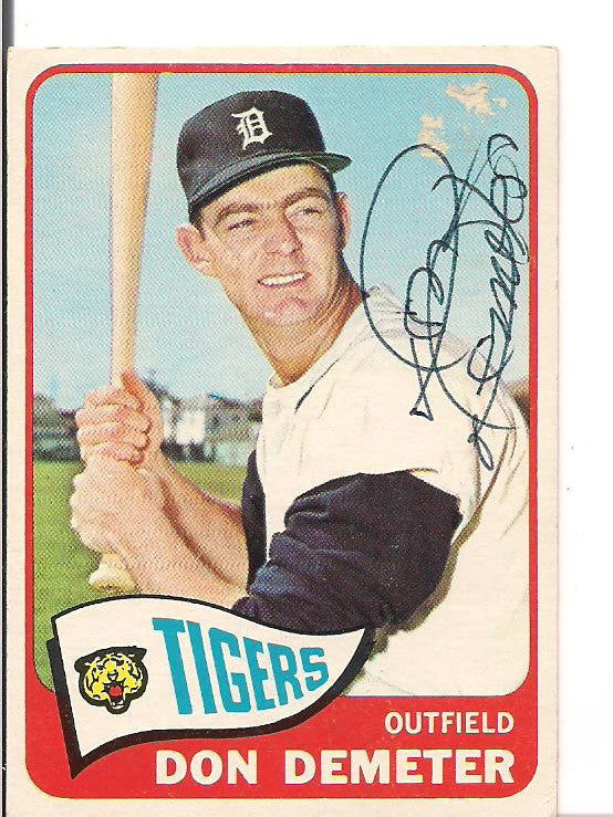 DON DEMETER DETROIT TIGERS AUTOGRAPHED SIGNED 1965 TOPPS CARD #429 W/COA