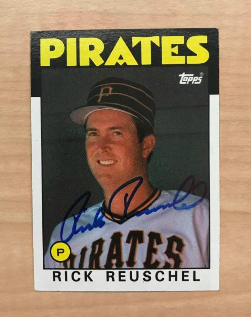 RICK REUSCHEL PITTSBURGH PIRATES SIGNED AUTOGRAPHED 1986 TOPPS CARD #779 W/COA